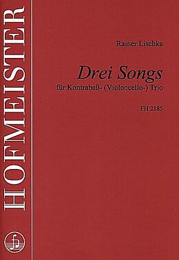 Rainer Lischka Notenblätter 3 Songs für 3 Kontrabässe