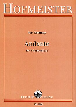 Max Dauthage Notenblätter Andante fuer 4 Kontrabässe