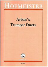 Jean Baptiste Arban Notenblätter Arbans Trompetenduette (Auswahl)