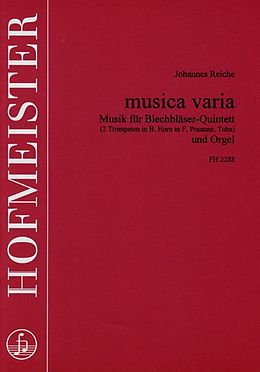 Johannes Reiche Notenblätter MUSICA VARIA MUSIK FUER BLECH