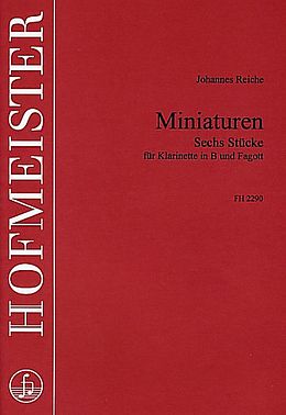 Johannes Reiche Notenblätter Miniaturen 6 Stücke für