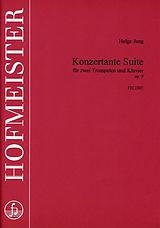 Helge Jung Notenblätter Konzertante Suite op.9 für 2 Trompeten