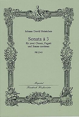 Johann David Heinichen Notenblätter Sonata a 3 für 2 Oboen, Fagott und Bc