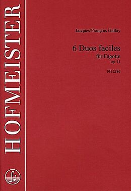 Jacques Francois Gallay Notenblätter 6 Duos faciles op.41 für 2 Fagotte