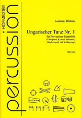 Johannes Brahms Notenblätter Ungarischer Tanz Nr.1 für Percussion