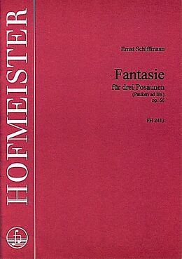 Ernst Schiffmann Notenblätter Fantasie op.66 für 3 Posaunen