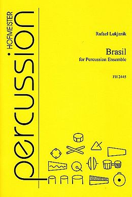 Rafael Lukjanik Notenblätter Brasil for Percussion-Ensemble