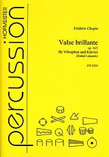 Frédéric Chopin Notenblätter Valse brillante op.34,2 für Vibraphon