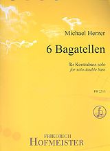 Michael Herzer Notenblätter 6 Bagatellen