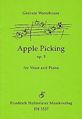 Graham Waterhouse Notenblätter Apple Picking op.5 for voice and piano