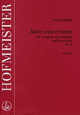 Gisbert Näther Notenblätter Suite concertante op.78 für 3 Fagotte
