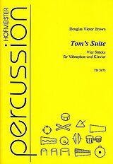 David Victor Brown Notenblätter Toms Suite für Vibraphon und Klavier