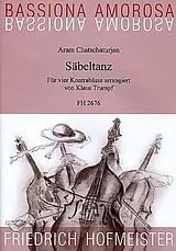 Aram Chatschaturian Notenblätter Säbeltanz für 4 Kontrabässe
