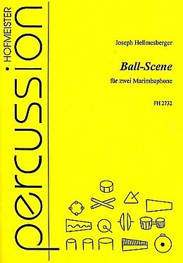 Joseph Hellmesberger Notenblätter Ball-Szene für 2 Marimbaphone
