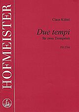 Claus Kühnl Notenblätter Due tempi für 2 Trompeten