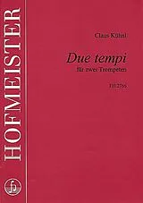 Claus Kühnl Notenblätter Due tempi für 2 Trompeten