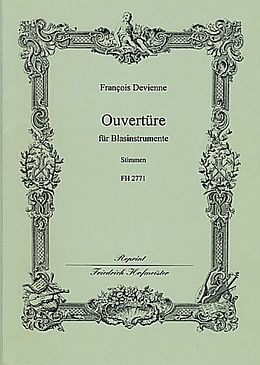 Francois Devienne Notenblätter Ouvertuere für 14 Bläser und Paukeen
