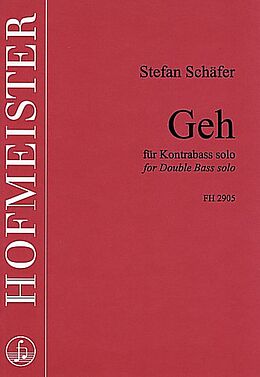 Stefan Schäfer Notenblätter Geh für Kontrabass solo
