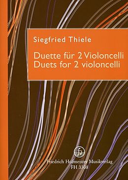 Siegfried Thiele Notenblätter Duette für 2 Violoncelli