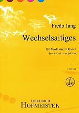Fredo Jung Notenblätter Wechselsaitiges op.47 für Viola und Klavier