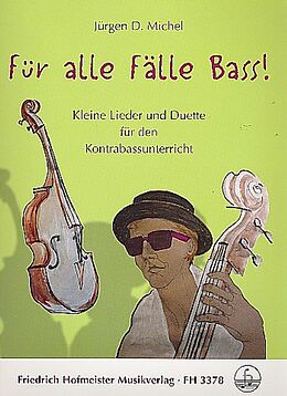 Jürgen D. Michel Notenblätter Für alle Fälle Bass für 1-2 Kontrabässe