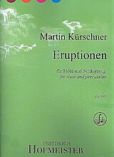 Martin Kürschner Notenblätter Eruptionen für Flöte und Schlagzeug