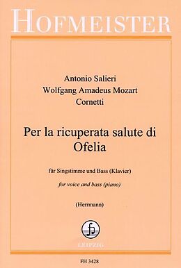 Antonio Salieri Notenblätter Per la ricuperata salute di Ofelia