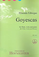 Elisenda Fábregas Notenblätter Goyescas für Flöte, Viola und Klavier