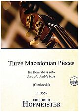  Notenblätter Three Macedonian Pieces
