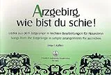  Notenblätter Arzgebirg, wie bist du schie für
