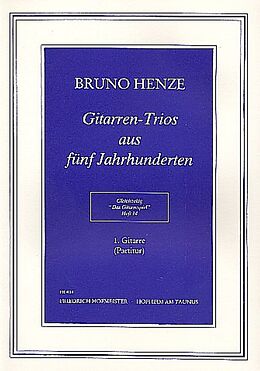 Bruno Henze Notenblätter Gitarrentrios aus 5 Jahrhunderten