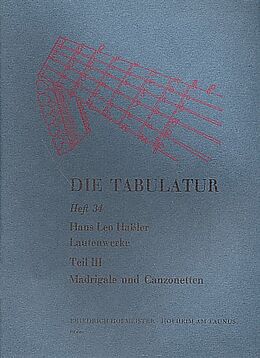 Hans Leo Hassler Notenblätter Lautenwerke Band 3 Madrigale und