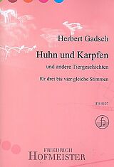 Herbert Gadsch Notenblätter Huhn und Karpfen und andere Tiergeschichten