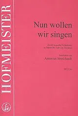  Notenblätter Nun wollen wir singen für