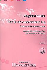 Siegfried Köhler Notenblätter Heut ist ein wunderschöner Tag