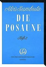 Alois Bambula Notenblätter Die Posaune Band 2