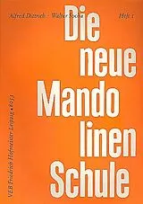 Alfred Dittrich Notenblätter Die neue Mandolinenschule Band 1