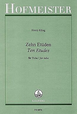Henri Adrien Louis Kling Notenblätter 10 Etüden für Tuba