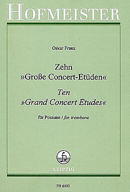 Oskar Franz Notenblätter 10 grosse Konzertetüden für Posaune