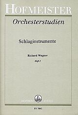 Richard Wagner Notenblätter Orchesterstudien für Schlaginstrumente