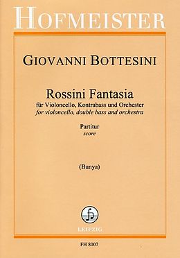 Giovanni Bottesini Notenblätter Rossini Fantasia für Violoncello