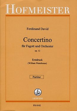 Ferdinand David Notenblätter Concertino op.12 für Fagott und