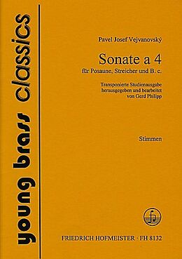 Pavel Josef Vejvanovsky Notenblätter Sonate a 4 für Posaune, 3 Violinen