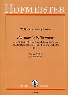 Wolfgang Amadeus Mozart Notenblätter Per questa bella mano KV612