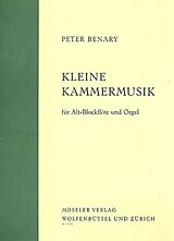 Peter Benary Notenblätter Kleine Kammermusik