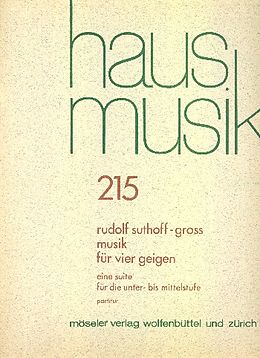 Rudolf Suthoff-Gross Notenblätter Musik für vier Geigen