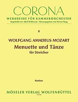 Wolfgang Amadeus Mozart Notenblätter 12 deutsche Tänze, 7 Salzburger Menuette, 6 ländlerische Tänze