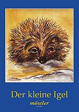 Karl-Heinrich Büchsel Notenblätter Der kleine Igel - Ein musikalisches Märchen