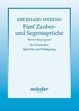 Eberhard Werdin Notenblätter 5 Zauber- und Segenssprüche