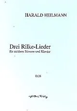 Harald Heilmann Notenblätter Drei Rilke-Lieder op.16